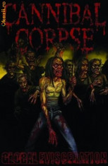 Cannibal Corpse: Global Evisceration DVD foto