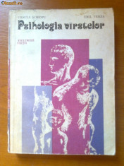 PSIHOLOGIA VARSTELOR - URSULA SCHIOPU, EMIL VERZA foto