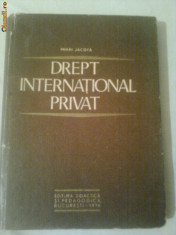 DREPT INTERNATIONAL PRIVAT ~ MIHAI JACOTA foto