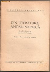 (C814) DIN LITERATURA ANTIMONARHICA, CU O INTRODUCERE DE ACAD. BARBU LAZAREANU, ESPLA, BUCURESTI, 1957, EDITIA A II-A REVIZUITA SI ADAUGITA