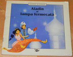 ALADIN SI LAMPA FERMECATA. CARTE CU ILUSTRATII foto