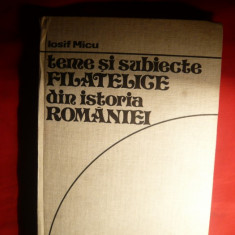 Iosif Micu - Teme Filatelice din Istoria Romaniei -1980