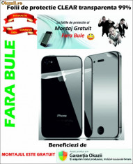 Folie de protectie iPhone 4S Fata Spate MONTAJ GRATUIT foto