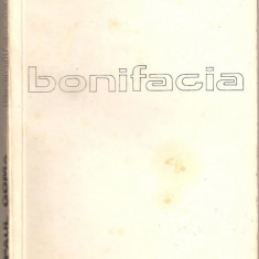 (C848) BONIFACIA DE PAUL GOMA, EDITURA OMEGA, BUCURESTI, 1991