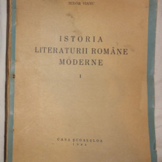 Cioculescu Streinu Vianu Istoria literaturii romane moderne Prima editie Casa Scoalelor 1944