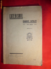 Mihai Robu -Catehismul Eparhiei Catolice de Iasi -ed. 1940 foto
