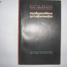 MATEMATICA SI INFORMATIA - SILVIU GUIASU, RADU THEODORESCU RF1/3