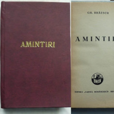 Gh. Braescu , Amintiri , 1937 , prima editie , exemplar numerotat 315