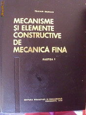 MECANISME SI ELEMENTE CONSTRUCTIVE DE MECANICA FINA foto