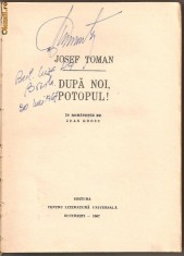 (C888) DUPA NOI, POTOPUL! DE JOSEF TOMAN, ELU, BUCURESTI, 1967, IN ROMANESTE DE JEAN GROSU