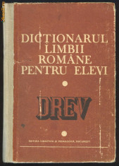 DICTIONARUL LIMBII ROMANE PENTRU ELEVI foto