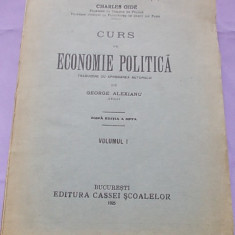 CHARLES GIDE - CURS DE ECONOMIE POLITICA * VOL. 1 , 1925 *