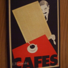 L`EUROPE DES CAFES - Gerard - Georges Lemaine (text) - Paris. 1991, 135 p.