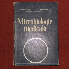 MICROBIOLOGIE MEDICALA - EUGENIA DUCA, MIHAI DUCA, GEORGE FURTUNESCU