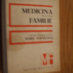 MEDICINA PENTRU FAMILIE - Marin Voiculescu - Editura Medicala, 1986, 768 p.