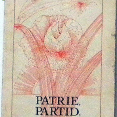 Patrie , partid, popor culegere de poezii patriotice