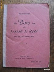 BORS DIN COADA DE TOPOR , FOILETOANE POPULARE - ION DOMINTE / AN 1928 // CERNAUTI foto