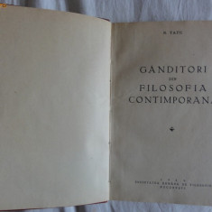 N Tatu Ganditori din filosofia contimporana contemporana Soc. Rom. De Filosofie 1939