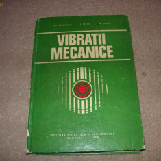Vibratii mecanice - Gh . Buzdugan , L. Fetcu , M . Rades