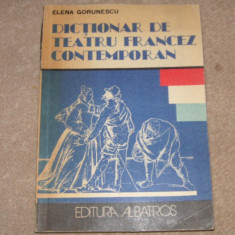Dictionar de teatru francez contemporan - Elena Gorunescu