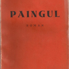 Henry Troyat / PAINGUL - roman,editie 1944