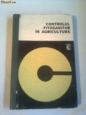 CONTROLUL FITOSANITAR IN AGRICULTURA ( CONTROLUL FITOSANITAR SI OBIECTELE DE CARANTINA ) ~ M.PETRESCU &amp; D. BALAJ