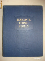 LEXICONUL TEHNIC ROMAN volumul 2 (1957, editie cartonata) foto