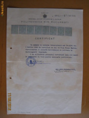 CERTIFICAT POLITEHNICA BUCURESTI CU 8 TIMBRE FISCALE DIN 1946 foto