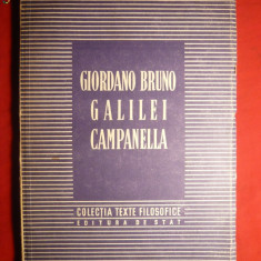 Texte Filozofice - G.Bruno , Galilei , Campanella -ed. 1951