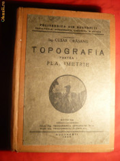 Ing.C.Orasanu - Topografie -Planimetrie - ed. 1944 foto