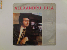 Discuri vinyl pick-up Electrecord ALEXANDRU JULA FORMAT MIC Viteza 45 rar vechi colectie foto