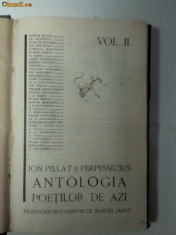 ANTOLOGIA POETILOR DE AZI -volumul 2 - Ion Pillat si Perpessicius- 35 chipuri de Marcel Iancu-1928 foto