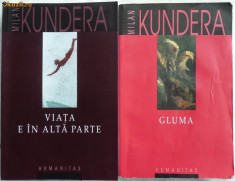 Milan Kundera , Gluma , Viata e in alta parte , 2 carti diferite de la Humanitas foto