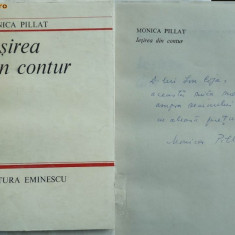 Monica Pillat , Iesirea din contur , 1985 , cu autograf catre Ion Coja , ed. 1