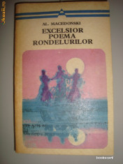 AL. MACEDONSKI - EXCELSIOR POEMA RONDELURILOR foto