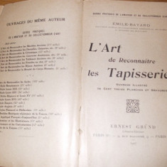 L`ART DE RECONNAITRE LES TAPISSERIES - Emile Bayard - Ernest Grund, 1927, 342p.