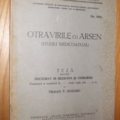 OTRAVIRILE CU ARSEN studiu Medico - Legal - Traian T. Dogaru - 1936