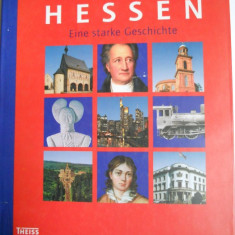 LANDUL HESSEN-ALBUM ISTORIC ILUSTRAT,FORMAT A4,GERMANIA