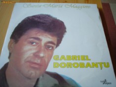 Gabriel Dorobantu santa Maria Maggiore 1993 album disc vinyl lp muzica usoara pop slagare electrecord VG+