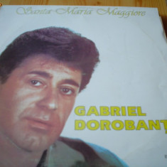 Gabriel Dorobantu santa Maria Maggiore disc vinyl lp muzica usoara slagare VG+