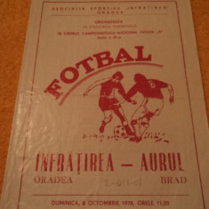 Program fotbal INFRATIREA ORADEA - AURUL BRAD 08.10.1978