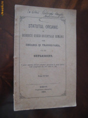 STATUTUL ORGANIC AL BISERICII GRECO ORIENTALE ROMANE - 1910 foto