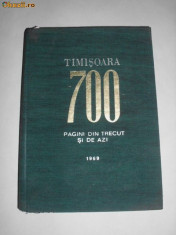 Timisoara _ 700 pagini din trecut si de azi - Prof. Univ. Stefan Pascu foto