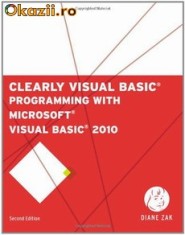 Carte Visual Basic 2010 - &amp;quot;Clearly Visual Basic Programming with Visual Basic 2010&amp;quot; foto