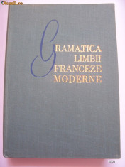 GRAMATICA LIMBII FRANCEZE MODERNE - I. Braescu / M. Saras, 1964 foto