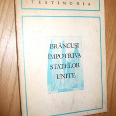 BRANCUSI IMPOTRIVA STATELOR UNITE -- traducere: Petru Comarnescu