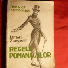 Israel Zangwill -Regele Pomanagiilor -ed. 1934