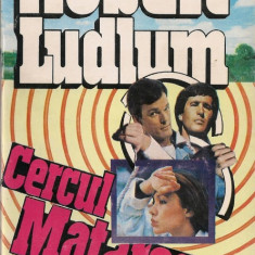 Robert Ludlum - Cercul Matarese - 1993
