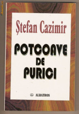 Potcoave de purici - Stefan Cazimir foto