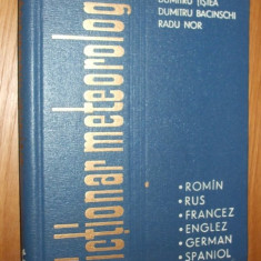 DICTIONAR METEOROLOGIC - Roman; Rus; Francez; Englez; German; Spaniol - Radu Nor